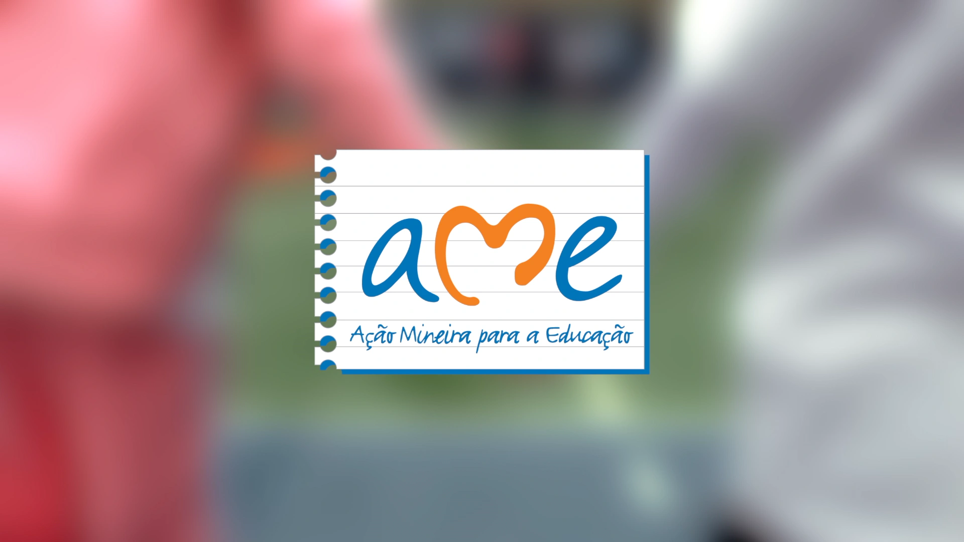 The Ação Mineira para a Educação logo over a blurred frame of two children holding hands